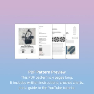 May include: A four-page PDF pattern document featuring a crochet project. The pages display a blurred photograph of a finished item, written instructions, detailed crochet charts, and a visual guide with QR codes for a linked YouTube tutorial.