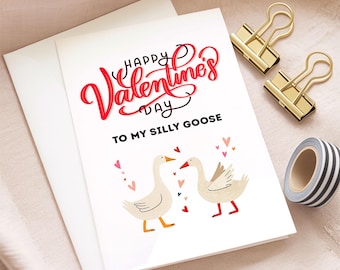 Funny Silly Goose Valentine's Day Card, Couple Gift, Love Note
