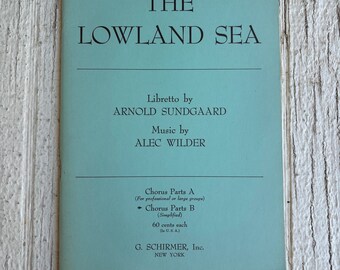 Partitions vintage The Lowland Sea, feuilles de musique, chansons musique vintage, partitions vintage, livre de partitions de musique ancienne