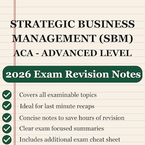 Puede incluir: Un documento titulado STRATEGIC BUSINESS MANAGEMENT (SBM) ACA - ADVANCED LEVEL 2026 Exam Revision Notes. La página presenta una barra horizontal verde oscuro y cinco puntos marcados con marcas de verificación verdes sobre papel rayado.