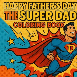Kolorowanka na Dzień Ojca dla dzieci | Super Dad Comic Style Printable | Retro Hero Dad Gift from Children | Digital Download PDF