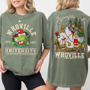 Whoville University Comfort Colors Shirt, Whoville University Est 1957 Shirt, Grinch Christmas Tee, Christmas Shirt