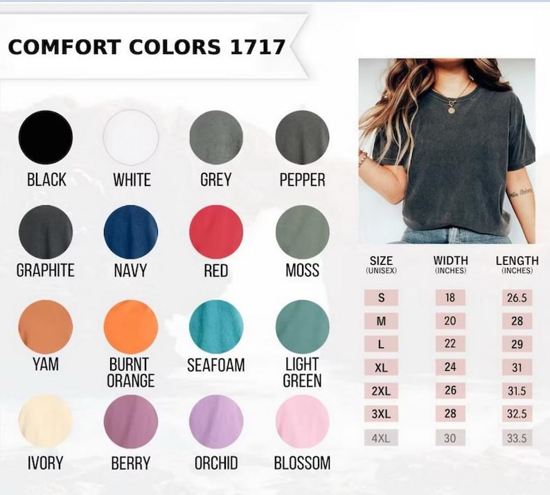 Pu&ograve; includere: Una selezione di colori di t-shirt Comfort Colors 1717, tra cui nero, bianco, grigio e rosso. L'immagine mostra anche una tabella delle taglie con misure in pollici per le taglie dalla S alla 4XL. Una persona indossa una t-shirt grigio scuro.