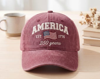 America 250 Years Embroidered Hat Est 1776, Patriotic USA Baseball Cap, 4th of July Gift, Vintage American Flag Cap, Freedom Hat