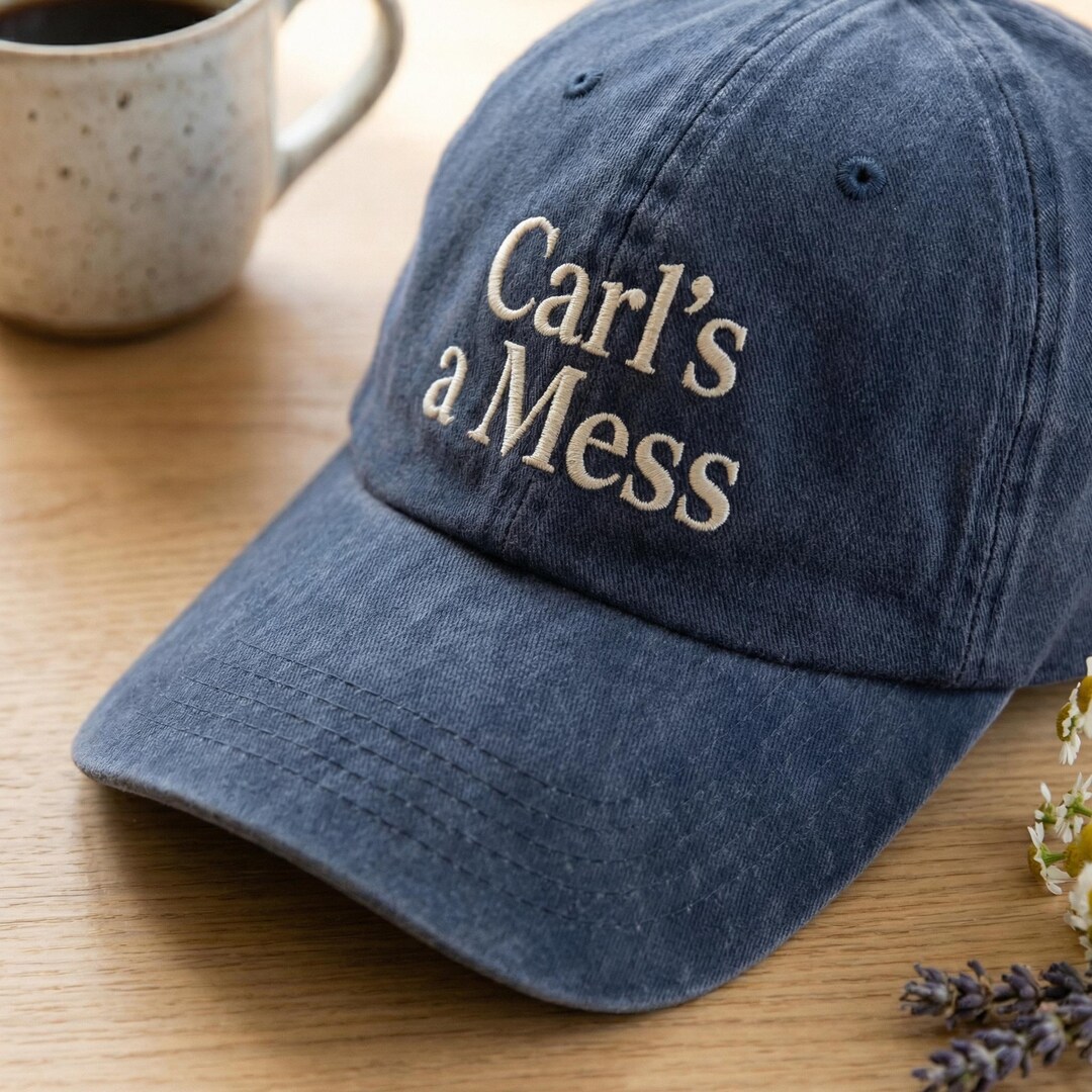 Embroidered Carl's a Mess Washed Cotton Dad Hat, Summer Gift - Etsy