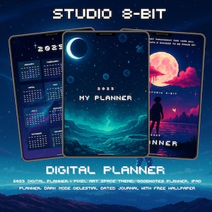 以下が含まれることがあります： ピクセルアートの宇宙をテーマにした3つのデジタルプランナー。プランナーには「2025」と「My Planner」の文字が表示されています。画像には「Studio 8-Bit」と「Digital Planner」の文字が含まれています。配色は濃い青とティールです。