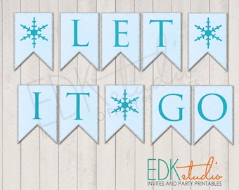 Frozen Party, Let It Go, Banner Birthday, Bunting, party decor, party supplies, digital, Instant Download