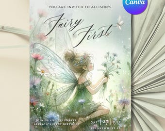 Fairy First Birthday Invitation Girl 1st Birthday Invitation Fairy Birthday Invite 1 st Birthday Girl Whimsical Fairy Theme Digital Template