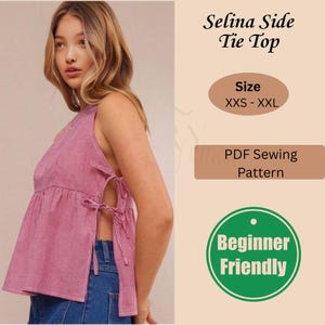 May include: A pink and white gingham print Selina Side Tie Top. The sleeveless top has a V-neck and side ties. The image also includes text that says "Size XXS-XXL", "PDF Sewing Pattern", and "Beginner Friendly".