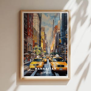 Manhattan Travel Poster – Classic NYC Street View Wall Art Print, Yellow Cabs and Skyscrapers, Urban New York Decor Gift, New York Map Print