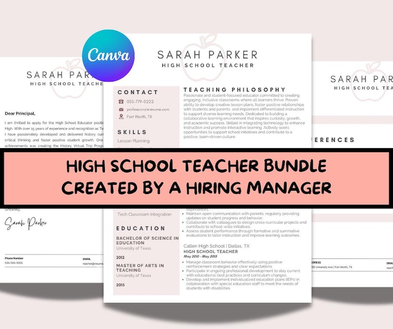 May include: A bundle of resume templates for a high school teacher, created by a hiring manager. The templates include sections for contact information, skills, teaching philosophy, education, and references. The Canva logo is visible.