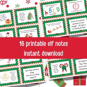 May include: A set of 16 printable elf notes with green and red decorative borders. Each note contains a different message and illustration, ideal for Christmas. The text "16 printable elf notes instant download" is displayed on a red banner.
