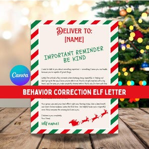 May include: A Christmas-themed letter with a red and green striped border. The letter includes the text "DELIVER TO: [NAME]" and "IMPORTANT REMINDER BE KIND". A red banner at the bottom reads "BEHAVIOR CORRECTION ELF LETTER".