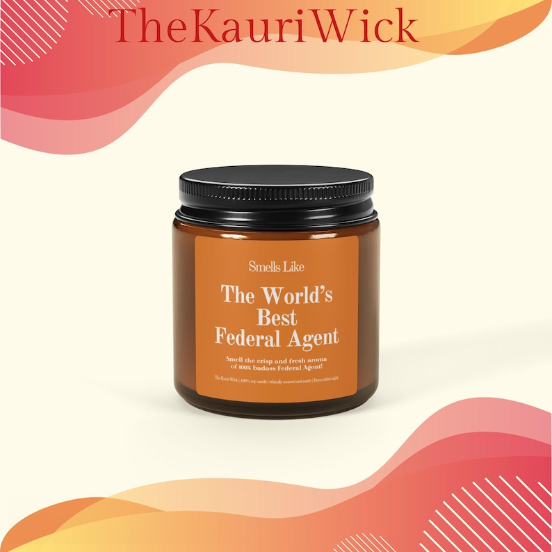 Federal Agent Gift, "Smells Like World's Best", Soy Wax Candle image 3