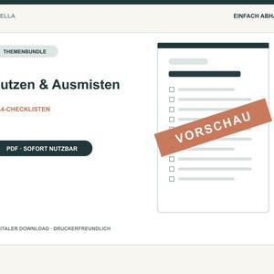 May include: A digital download product page titled Putzen & Ausmisten with the text ORDNELLA, EINFACH ABHAKEN, THEMENBUNDLE, 6 A4-CHECKLISTEN, PDF SOFORT NUTZBAR, VORSCHAU, and DIGITALER DOWNLOAD - DRUCKERFREUNDLICH featuring a checklist graphic.