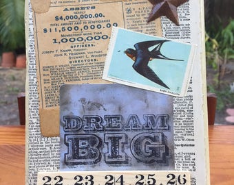 Claim Your Dreams - Mixed Media Assemblage on Salvaged Wood