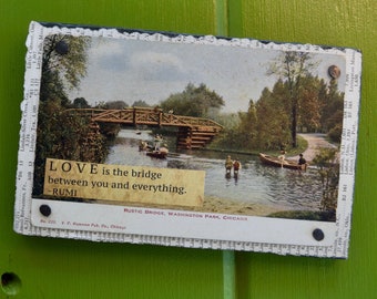LOVE Is The BRIDGE - Mixed Media - Vintage Postcard Series - 4 x 6