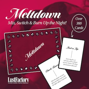Meltdown Extreme Sex Board Game - 300+ Spicy Cards, 3 Levels of Heat, Printable Fun for Swingers, Hotwives, Cuckolds, Sex Friends & Couples