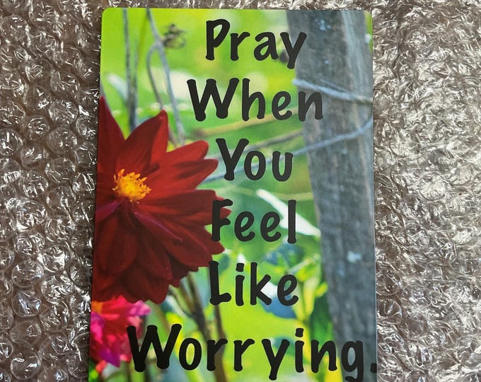 Featured listing image: Pray When You Feel Like Worrying Magnet
