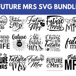 未来のミセスSVG、花嫁、婚約SVG、結婚式SVG、ブライダルシャワー、クリカットファイル、シルエットカットファイル