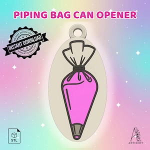 May include: An oval-shaped tag featuring a graphic of a pink piping bag with a dark outline. The text PIPING BAG CAN OPENER is displayed at the top. A black badge with the text INSTANT DOWNLOAD is on the left, and an STL file icon is at the bottom.