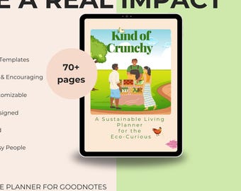 Kind of Crunchy: A Sustainable Living Planner for the Eco-Curious