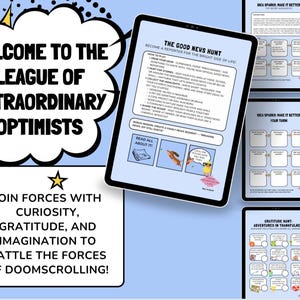 May include: A digital illustration with text that reads "Welcome to the League of Extraordinary Optimists." The image includes a tablet with "The Good News Hunt" and other tablets with prompts. The image is on a light blue background.