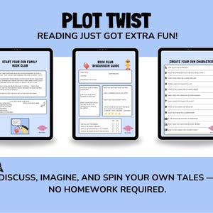 May include: Three digital tablets display text about a book club, discussion guide, and character creation. The phrase "PLOT TWIST" is at the top, with "READING JUST GOT EXTRA FUN!" below it. The bottom text reads "DISCUSS, IMAGINE, AND SPIN YOUR OWN TALES - NO HOMEWORK REQUIRED."