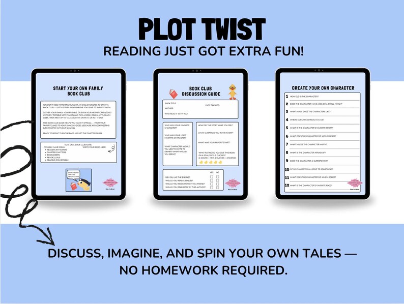 May include: Three digital tablets display text about a book club, discussion guide, and character creation. The phrase "PLOT TWIST" is at the top, with "READING JUST GOT EXTRA FUN!" below it. The bottom text reads "DISCUSS, IMAGINE, AND SPIN YOUR OWN TALES - NO HOMEWORK REQUIRED."
