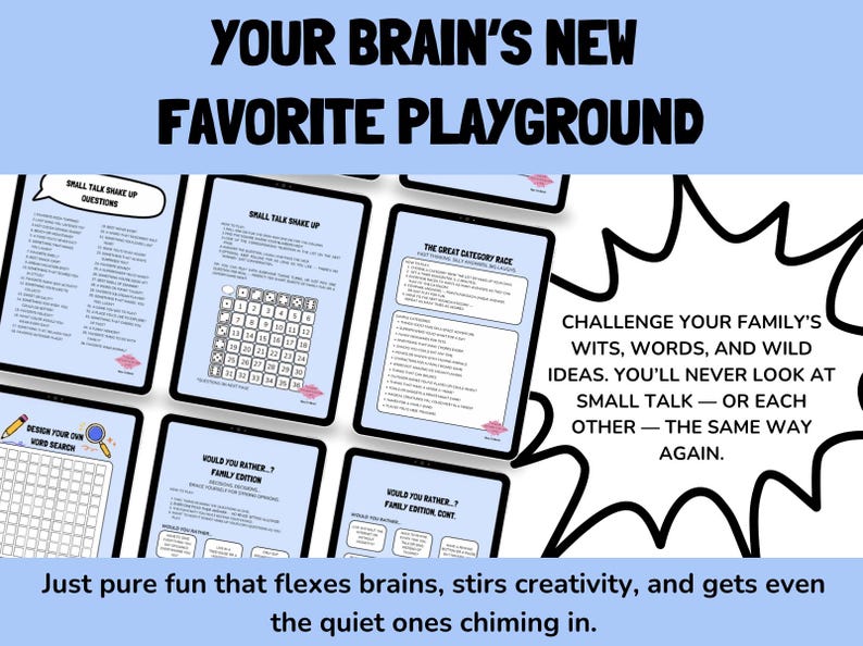 May include: A light blue graphic with the text "YOUR BRAIN'S NEW FAVORITE PLAYGROUND" and several tablets displaying game prompts. The image includes text like "SMALL TALK SHAKE UP QUESTIONS" and "WOULD YOU RATHER...? FAMILY EDITION."
