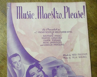 Music, Maestro, Please! by Herb Magidson -  1938 Vintage Sheet Music Folio