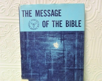 The Message of the Bible by Charles M. Laymon  - Vintage Book 1960