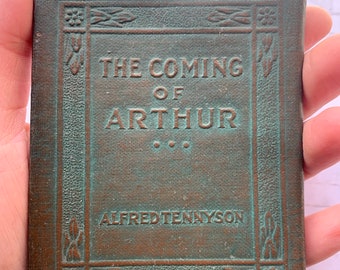 The COMING OF ARTHUR by Alfred Tennyson - Miniature Book Little Leather Library 1920s Antique