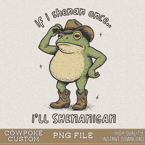 Shenanigan PNG | Funny Mental Health png design | Funny t-shirt design | Funny Frog design | T-shirt design | Trendy design | Frog clipart