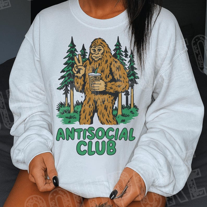 Bigfoot Antisocial Club PNG | Funny Mental Health Design (Digital Download) image 4