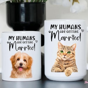 Custom Engagement Pet Mug, Married Pet Gift, Bachelorette Gift, Bridal Shower Gift, Dog Engaged Mug, Newly Engaged, Dog  Cat Wedding Gift
