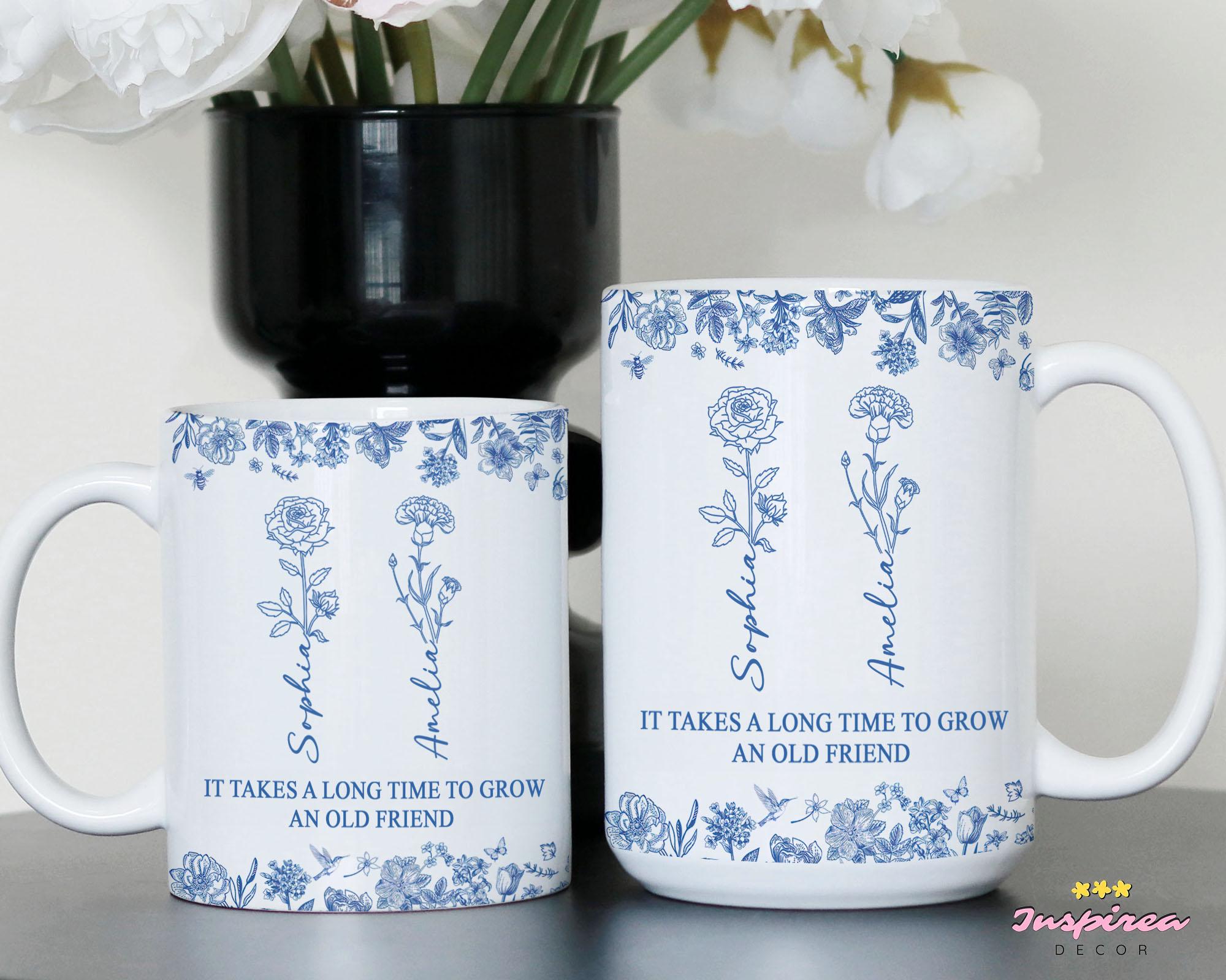 Besties Mug, Best Friends Mug, Toile De Jouy Birth Flower Mug, Coffee Mug for Besties, It Takes A Long Time To Grow, Soul Sisters