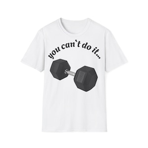 Motivational Fitness T-Shirt for Athletes, Inspirational Workout Shirt, Gym Apparel, Encouraging Exercise Tee, Gift for Fitness Lovers