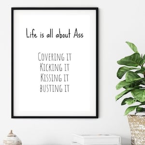 Stampa Kick Ass, stampa da parete positiva, stampa da parete divertente, stampa da parete tipografica, poster con citazioni, stampa da parete, citazioni divertenti, regalo divertente per lui