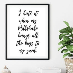Milchshake Druck, Positiver Wanddruck, Lustiger Wanddruck, Typografie Wandkunst, Zitat Poster, Wand Kunst Druck, Lustige Zitate, Lustiges Geschenk für Sie
