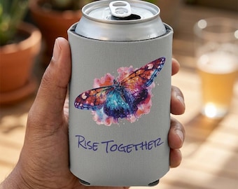 Enfriador de latas Butterfly Rise Together / Diseño inspirador en acuarela / Regalo para activistas