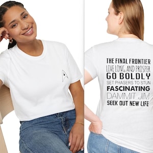 Two-sided Star Trek Quote Unisex T-Shirt, Sci-Fi Graphic Tee, Eco-Friendly Planet Shirt, Geeky Gift, Space Lover Top