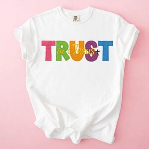 Trust in Jesus embroidered Comfort Colors T-shirt