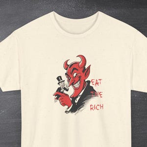 Eat the Rich Shirt, Protest Top, Democrat Gift Shirt, Bernie AOC Fans, Anti-Capitalism Protest Socialism, Tax The Rich Tee, FDT Shirt,