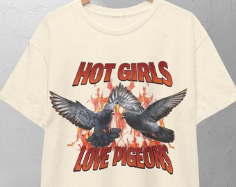 Camiseta "A las chicas atractivas les encantan las palomas", regalo divertido para amantes de las aves, estampado de paloma mensajera | Paloma mascota | Regalo para amantes de las palomas, obra de arte de palomas