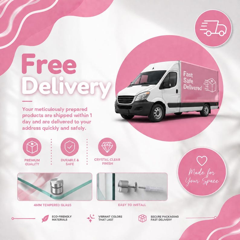 The image is an advertisement for a fast delivery service that offers free delivery on products purchased within 1 day. It features a white van with a pink and white design, and the text highlights the benefits of the service, such as the delivery of premium quality products, crystal clear finish, and easy installation. The ad also mentions that the service is eco-friendly and has a vibrant color palette.