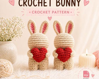 Amigurumi Bunny Pattern PDF, Crochet Plush, Love Design, Beginner Friendly, Instant Download