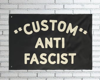 Benutzerdefinierte Antifaschistische Flagge | Personalisierte politische Banner | Aktivistin Wandkunst | Antifaschismus-Protest-Dekor