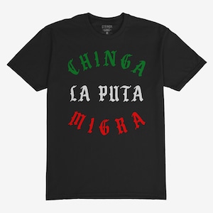 Chinga La Migra Tee | Mexico Flag Colors | Mexican Pride Abolish ICE Protest Shirt