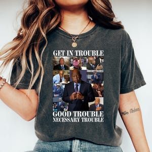 Good Trouble Shirt, John Lewis Activist Tee, Political Protest Shirt, Civil Rights Gift, Social Justice, Democracy Shirt,  Anti Trump Shirt